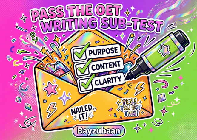 How Do You Pass the OET Writing Sub-Test?