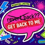Gen Z style illustration: a speech bubble reading 'revert back??' crossed out and corrected to 'get back to me', with the bayzubaan.com brand mark.