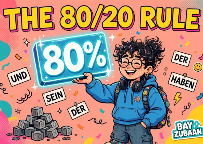 The 80/20 Rule for Learning German: The Few Words That Unlock Most Conversations